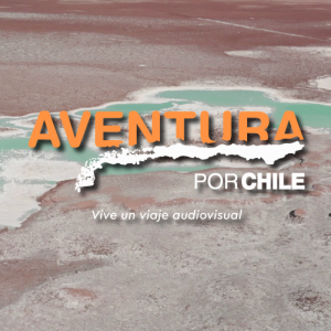 aventura por chile miniatura